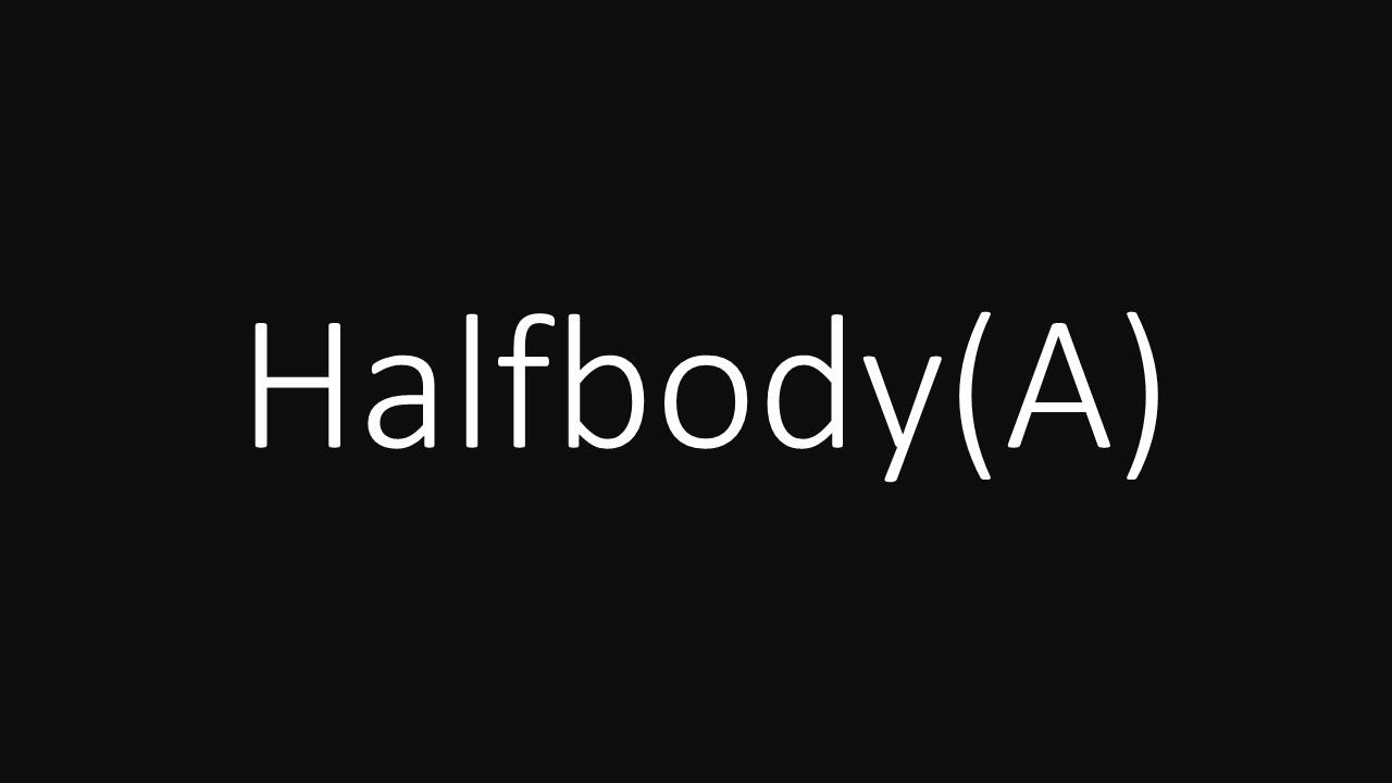 HalfbodyA